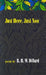 Just Here, Just Now: Poems by R. H. W. Dillard
