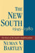 The New South, 1945-1980: The Story of the South's Modernization by Numan V. Bartley