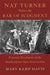 Nat Turner Before the Bar of Judgement: Fictional Treatments of the Southampton Slave Insurrection by Mary Kemp Davis