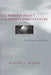 U.S. Foreign Policy in the Twenty-First Century: The Relevance of Realism by Robert J. Myers