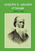 Joseph E. Brown of Georgia by Joseph Howard Parks