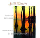 Still Waters: Images, 1971-1999 by C. C. Lockwood