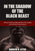 In the Shadow of the Black Beast: African American Masculinity in the Harlem and Southern Renaissances by Andrew B. Leiter