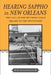 Hearing Sappho in New Orleans: The Call of Poetry from Congo Square to the Ninth Ward by Ruth Salvaggio