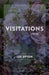 Visitations: Stories by Lee Upton