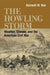 The Howling Storm: Weather, Climate, and the American Civil War by Kenneth W. Noe