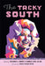 The Tacky South by Katharine Burnett