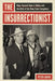 The Insurrectionist: Major General Edwin A. Walker and the Birth of the Deep State Conspiracy by Peter Adams