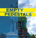 Empty Pedestals: Countering Confederate Narratives Through Public Design by Kofi Boone