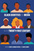 Black Identities and Media in the Twenty-First Century by Sheryl Kennedy Haydel, David Stamps, Robert Mann