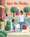 After the Shelter by Brenda Reeves Sturgis, Amy Everson