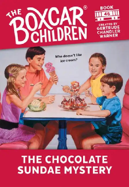 The Chocolate Sundae Mystery by Gertrude Chandler Warner