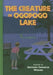 The Creature in Ogopogo Lake by Gertrude Chandler Warner