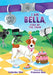 I Am Bella, Star of the Show by Catherine Stier
