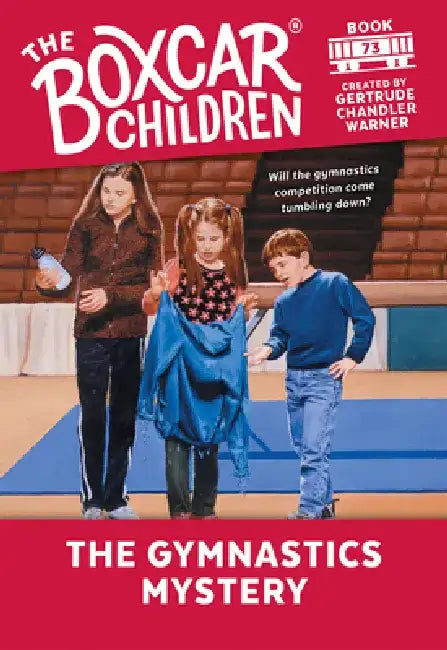 The Gymnastics Mystery by Gertrude Chandler Warner