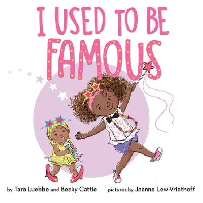 I Used to Be Famous by Becky Cattie