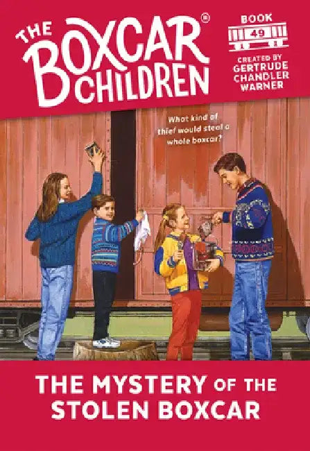 The Mystery of the Stolen Boxcar by Gertrude Chandler Warner