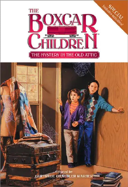 The Mystery in the Old Attic by Gertrude Chandler Warner