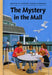 The Mystery in the Mall by Gertrude Chandler Warner
