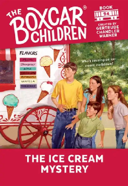 The Ice Cream Mystery by Gertrude Chandler Warner