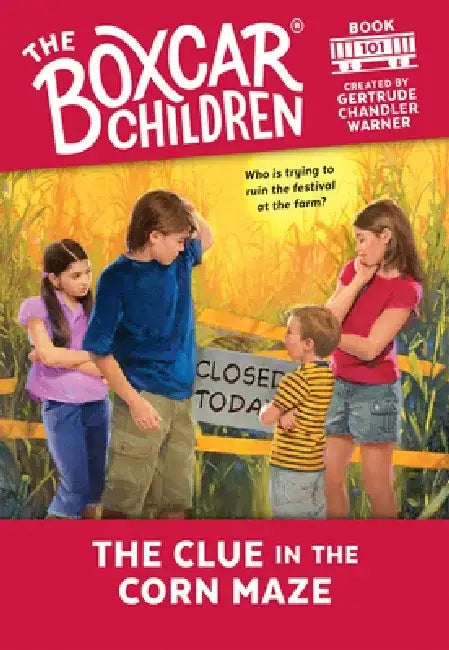 The Clue in the Corn Maze by Gertrude Chandler Warner