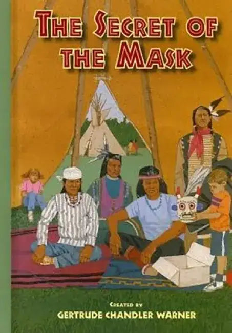 The Secret of the Mask by Gertrude Chandler Warner