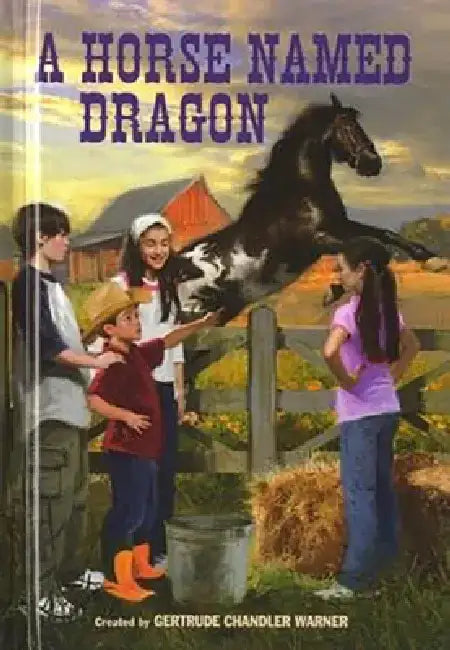 A Horse Named Dragon by Gertrude Chandler Warner