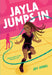 Jayla Jumps in by Joy Jones