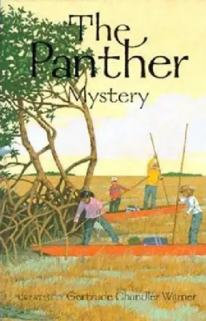 The Panther Mystery by Gertrude Chandler Warner