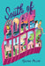 South of Somewhere by Kalena Miller