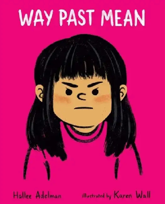 Way Past Mean by Hallee Adelman