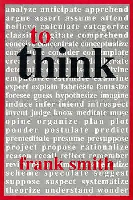 To Think by Frank Smith