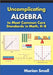 Uncomplicating Algebra to Meet Common Core Standards in Math, K-8 by Marian Small