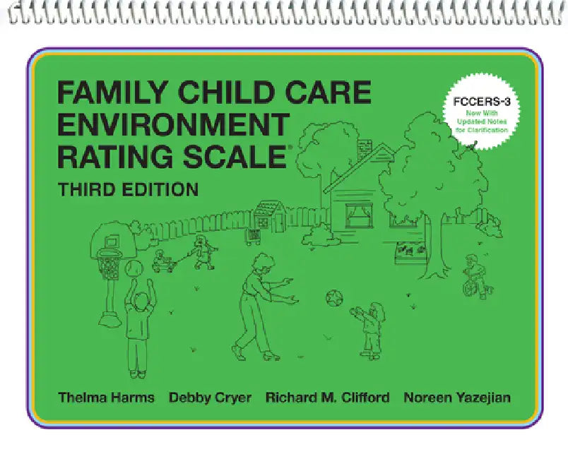 Family Child Care Environment Rating Scale (Fccers-3) by Thelma Harms, Debby Cryer, Richard M. Clifford