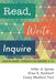 Read, Write, Inquire: Disciplinary Literacy in Grades 6-12 by Hiller a. Spires, Shea N. Kerkhoff, Casey Medlock Paul