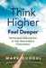 Think Higher Feel Deeper: Holocaust Education in the Secondary Classroom by Mark Gudgel
