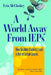 A World Away from IEPs: How Disabled Students Learn in Out-Of-School Spaces by Erin McCloskey