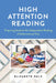 High Attention Reading: Preparing Students for Independent Reading of Informational Text by Elizabeth Hale