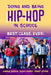 Doing and Being Hip-Hop in School: Best.Class.Ever. by Joanne Larson, Eleni Duret, Grant Atkins