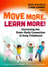 Move More, Learn More!: Harnessing the Brain-Body Connection in Early Childhood by Mike Kuczala, Lynne Kenney, Cindy Hovington