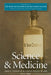Science and Medicine by Jr. Thomas James G., Charles Reagan Wilson