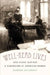 Well-Read Lives: How Books Inspired a Generation of American Women by Barbara Sicherman