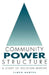 Community Power Structure: A Study of Decision Makers by Floyd Hunter