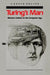 Turing's Man: Western Culture in the Computer Age by J. David Bolter