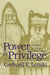 Power and Privilege: A Theory of Social Stratification by Gerhard E. Lenski
