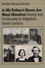 In My Father's House Are Many Mansions: Family and Community in Edgefield, South Carolina by Orville Vernon Burton