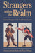 Strangers Within the Realm: Cultural Margins of the First British Empire by Bernard Bailyn, Philip D. Morgan