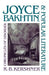 Joyce, Bakhtin, and Popular Literature: Chronicles of Disorder by R. B. Kershner
