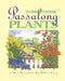 Passalong Plants by Steve Bender