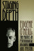 Staging Depth: Eugene O'neill and the Politics of Psychological Discourse by Joel Pfister, Alan Trachtenberg